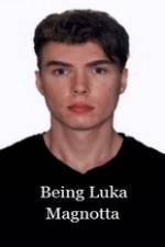 Watch Being Luka Magnotta 5movies