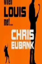 Watch When Louis Met Chris Eubank 5movies