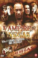 Watch Vampire in Vegas 5movies