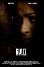 Watch Guilt 5movies