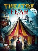 Watch Theatre of Fear 5movies