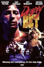 Watch Deadly Bet 5movies