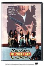 Watch Mi vida loca 5movies