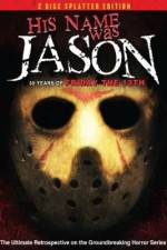 Watch His Name Was Jason: 30 Years of Friday the 13th 5movies