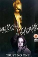 Watch American Nightmare 5movies