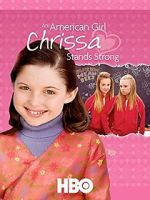 Watch An American Girl: Chrissa Stands Strong 5movies