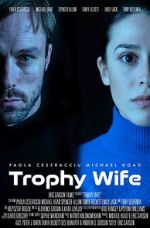 Watch Trophy Wife 5movies