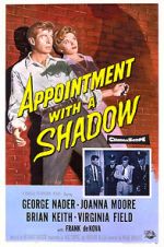 Watch Appointment with a Shadow 5movies