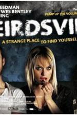 Watch Weirdsville 5movies