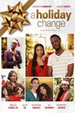 Watch A Holiday Change 5movies