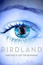 Watch Birdland 5movies