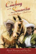 Watch Cowboy and the Senorita 5movies