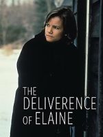 Watch The Deliverance of Elaine 5movies
