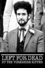 Watch Left for Dead by the Yorkshire Ripper 5movies