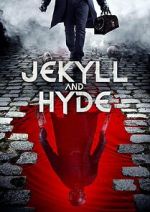 Watch Jekyll and Hyde 5movies