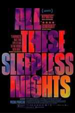 Watch All These Sleepless Nights 5movies