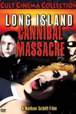 Watch The Long Island Cannibal Massacre 5movies