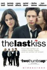 Watch The Last Kiss 5movies