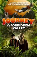 Watch Journey to the Forbidden Valley 5movies