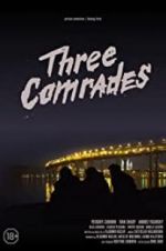 Watch Three Comrades 5movies