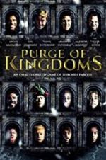Watch Purge of Kingdoms: The Unauthorized Game of Thrones Parody 5movies