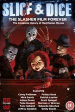 Watch Slice and Dice: The Slasher Film Forever 5movies