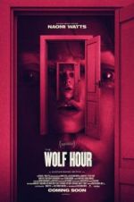 Watch The Wolf Hour 5movies