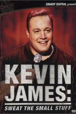 Watch Kevin James Sweat the Small Stuff 5movies