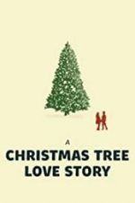 Watch A Christmas Tree Love Story 5movies