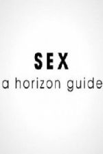Watch Sex: A Horizon Guide 5movies
