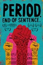 Watch Period. End of Sentence. 5movies