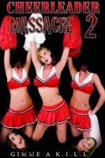 Watch Cheerleader Massacre 2 5movies
