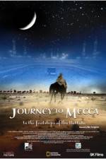 Watch Journey to Mecca 5movies