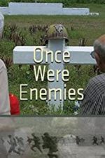 Watch Once Were Enemies 5movies