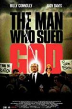 Watch The Man Who Sued God 5movies