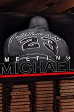 Watch Meeting Michael 5movies