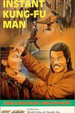 Watch The Instant Kung Fu Man 5movies
