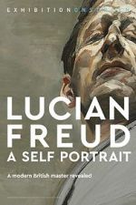 Watch Exhibition on Screen: Lucian Freud - A Self Portrait 2020 5movies