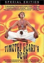 Watch Timothy Leary\'s Dead 5movies