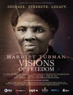 Watch Harriet Tubman: Visions of Freedom 5movies