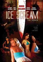 Watch Ice Scream: The ReMix 5movies