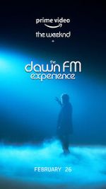 Watch The Weeknd x the Dawn FM Experience (Short 2022) 5movies
