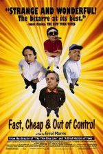 Watch Fast, Cheap & Out of Control 5movies