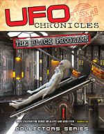Watch UFO Chronicles: The Black Programs 5movies