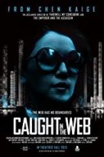 Watch Caught in the Web 5movies