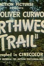 Watch Northwest Trail 5movies