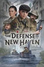 Watch The Defense of New Haven 5movies