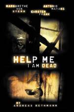 Watch Help me I am Dead 5movies