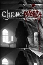 Watch Chromophobia 5movies