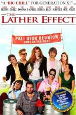 Watch The Lather Effect 5movies